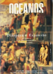 Oceanos - Diáspora e Expansão os Judeus e os Descobrimentos Portugueses
