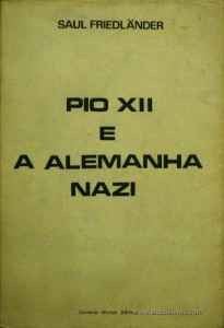 Pio XII e a Alemanha Nazi