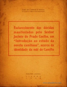 Esclarecimento das Dúvidas Manifestadas Pelo Senhor Jacinto do Prado Coelho, em "Introdução ao Estudo da Novela Camiliana", Acerca da Identidade da Mãe de Camillo