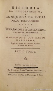 História do Descobrimento e Conquista da Índia Pelos Portuguezes Feita Fernão Lopez de Castanheda