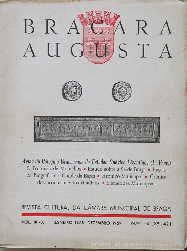 Bracara Augusta ( Revista) Actas do Colóquio Bracarense de Estudos Suévico-Bizantinos