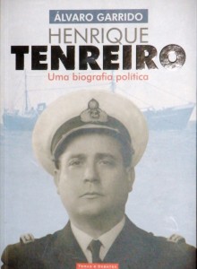 Henrique Tenrreiro (Uma Biografia Política) «€ 22.00»