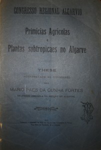 Primicias Agricolas e Plantas Subtropicaes no Algarve «€15.00»