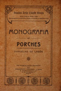 Monografia de Porches«Concelho de Lagôa» «€60.00»