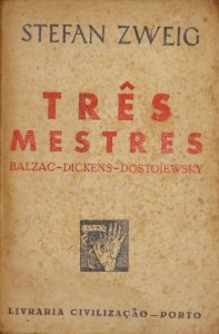 Três Mestres «Balzac-Dickens-Dostoiewsky»