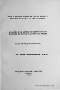 Avaliação do Estudo Fitossantário do Montado de Sobro (Santiago de Cacém)