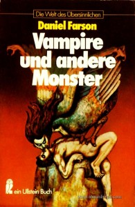 Daniel Farson – Vampire Und Andere Monster - Die Welt Des Übersinnlichen - «€5.00»