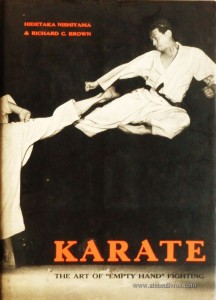 Karate  - The Art Of «Empty Hand» Fighting