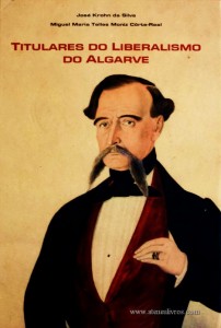 Titulares do Liberalismo do Algarve