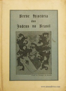 Breve história dos Judeus no Brasil