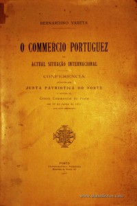 O Comercio Portuguez na Actual Situação Internacional