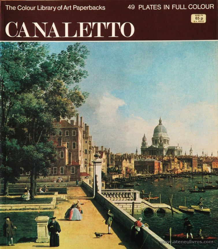 Adrian Eeles - Canaletto – Hamlyn – 1971. Desc. 49 pág / 27 cm x 23,5 cm / Br. Ilust «€10.00»