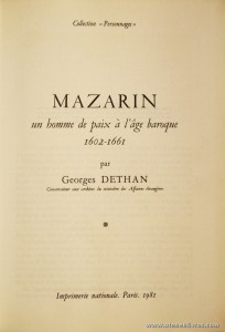 Mazarin un Homme de Paix à L'âge Baroque 1602-1661