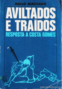 Aviltados e Traídos «Respostas a Costa Gomes»