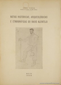 Notas Históricas, Arqueológicas e Etnográficas do Baixo Alentejo