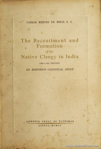 The Recruitmant And Formation Of The Native Clergy in India