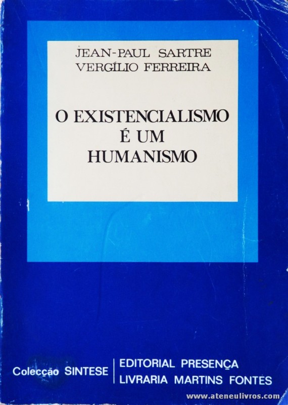 O Existencialismo é um Humanismo