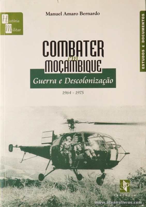 Combate de Moçambique ( Guerra Colonial 1964-1975)