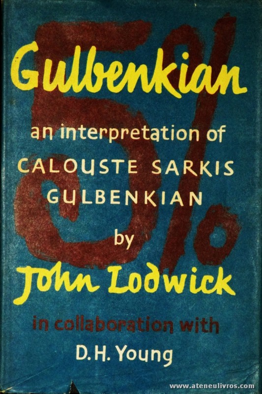 Gukbenkian an Interpretation of Calouste Gulbenkian 