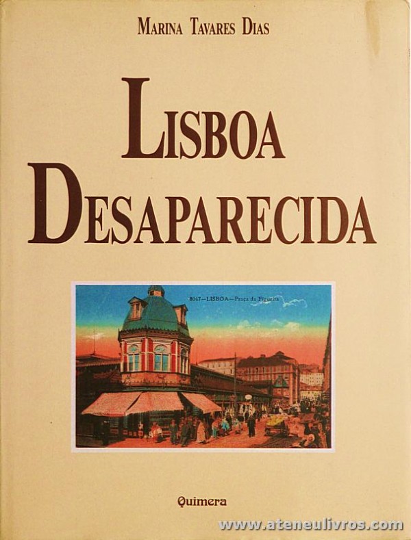 Lisboa Desaparecida