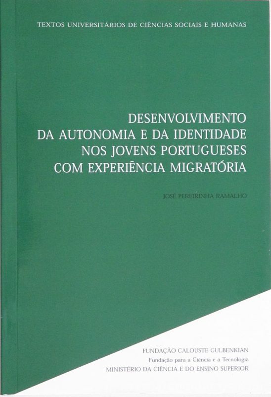 Desenvolvimento da Autonomia e da Identidade nos Jovens Portugueses com Experiência Migratória
