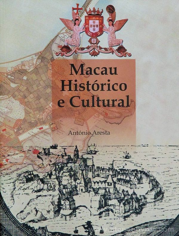 Macau Histórico e Cultural 